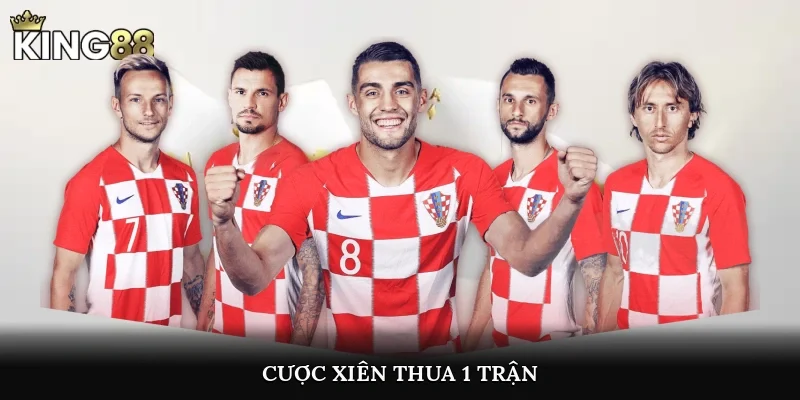 Cược Xiên Thua 1 Trận