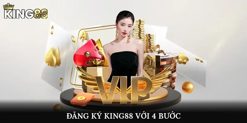 Đăng ký king88 với 4 bước
