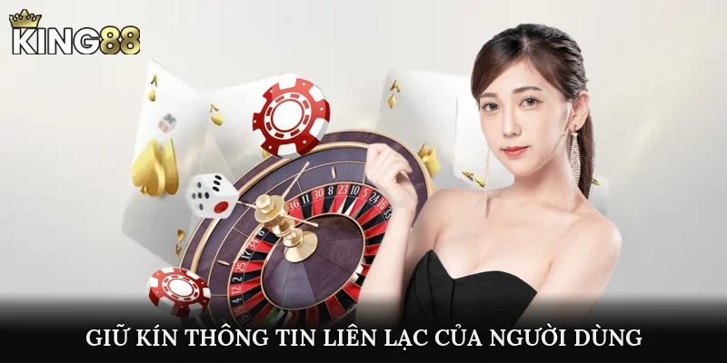 Giữ kín thông tin liên lạc của người dùng