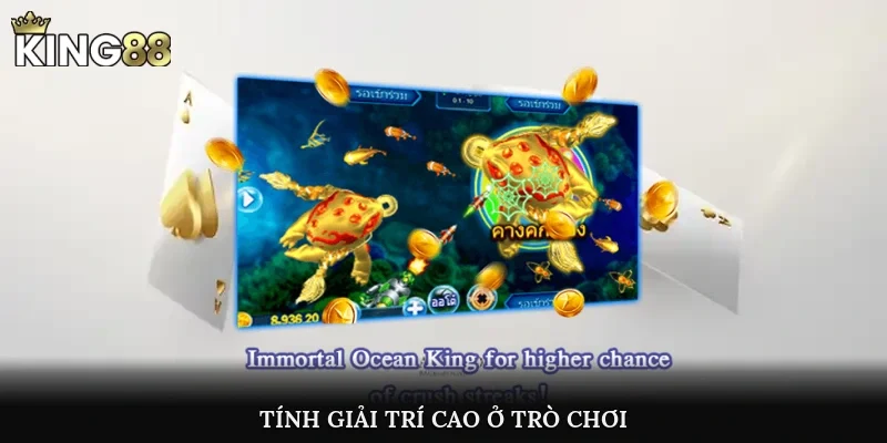Tính giải trí cao ở trò chơi